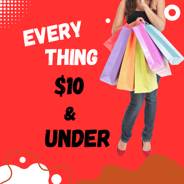 Everything 10 & Under