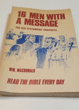 16 Men With A Message By W M Macdonald, WILLIAM - PAPERBACK 1973