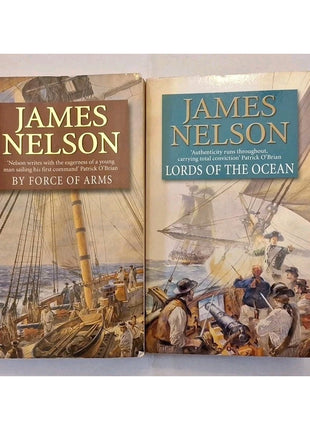 Lot of 2 James Nelson Paperback Books - By Force of Arms - Lords of the Ocean