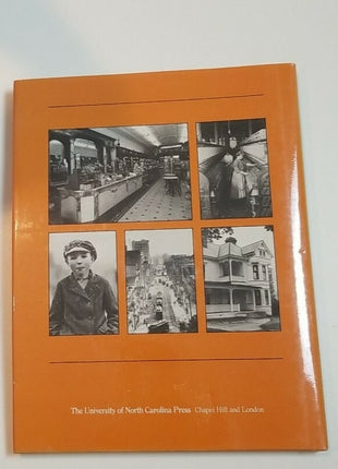 The Quest for Progress : The Way We Lived in North Carolina, 1870-1920 Hardcover