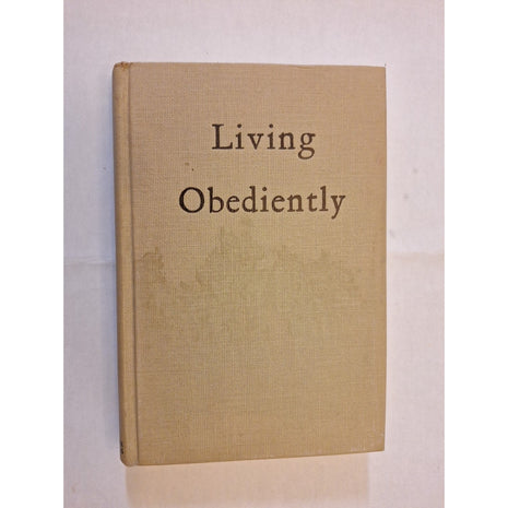 Living Obediently A Devotional Study of the Book of Jonah By J. Allen Blair 1963