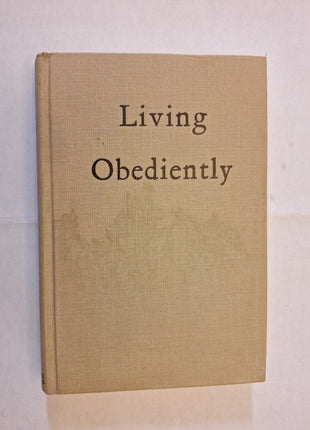 Living Obediently A Devotional Study of the Book of Jonah By J. Allen Blair 1963