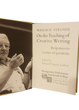 Wallace Stegner / On the Teaching of Creative Writing