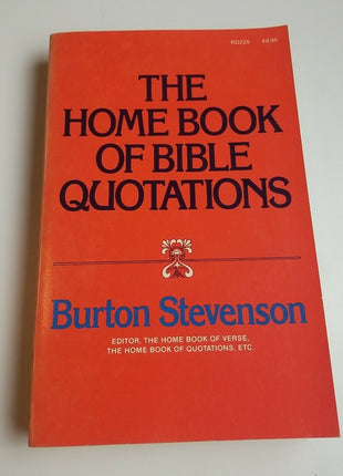 The Home Book of Bible Quotations - Burton Stevenson PB Harper & Row