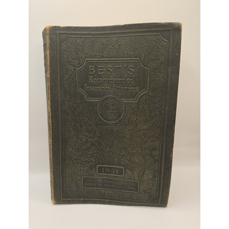 Vintage Best's Recommended Insurance Attorneys 1931 + Digest of Insurance Laws