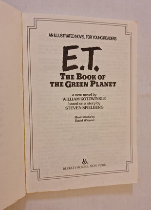 E.T. The Book of the Green Planet William Kotzwinkle Paperback Book 1985 Vintage
