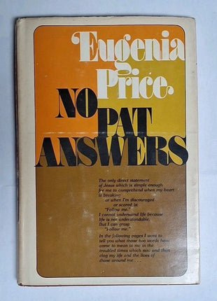 1972 Book No Pat Answers Eugenia Price Hardcover Family Bookshelf Edition Vtg.
