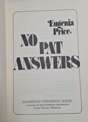 1972 Book No Pat Answers Eugenia Price Hardcover Family Bookshelf Edition Vtg.