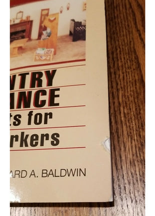 Country Elegance: Projects for Woodworkers by Baldwin, Edward A., Good Book