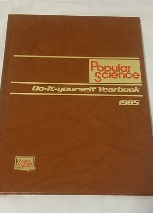Lot of 4 Popular Science Do-It-Yourself Yearbook - 1983 1984 1986 1987