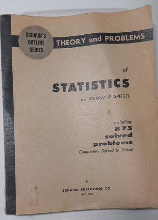 Theory and Problems Schaum's Outline Series Statistics Murray Spiegel Book 1961