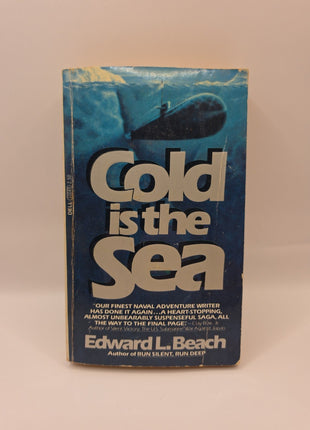 Cold is the Sea Edward L Beach 1978 First Dell Printing Naval Thriller