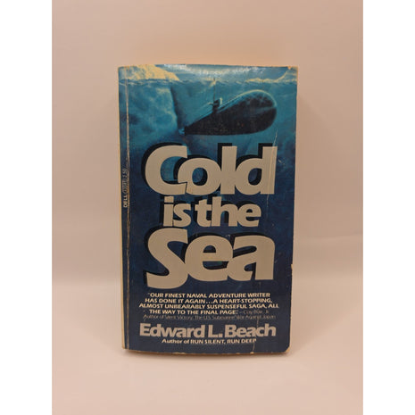 Cold is the Sea Edward L Beach 1978 First Dell Printing Naval Thriller