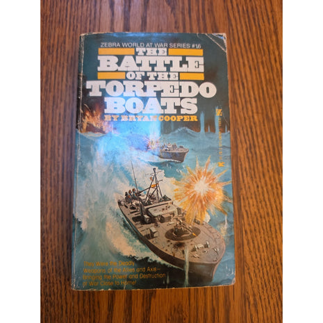 THE BATTLE OF THE TORPEDO BOATS BY BRYAN COOPER ZEBRA WORLD AT WAR SERIES # 16