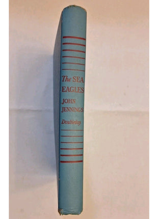 "The Sea Eagles" by John Jennings - 1950