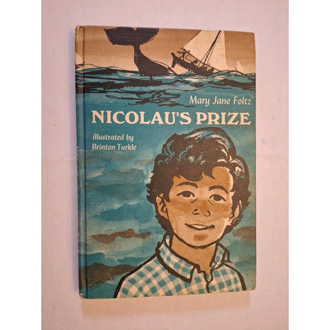 Nicolau's Prize 1967 Weekly Reader Children's Book Club Edition, Mary Jane Foltz