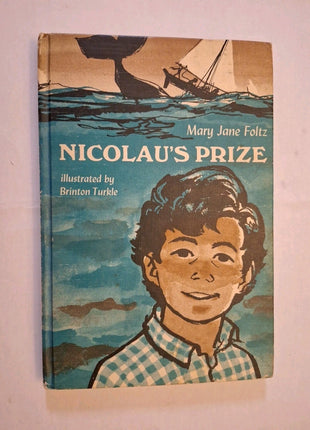 Nicolau's Prize 1967 Weekly Reader Children's Book Club Edition, Mary Jane Foltz