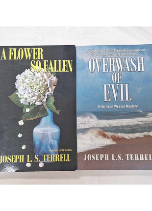 Lot of 2 - Joseph L. S. Terrell Books - A Flower So Fallen + Overwash of Evil