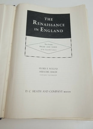 The Renaissance In England By Hyder E Rollins & Herschel Baker, pub. 1954