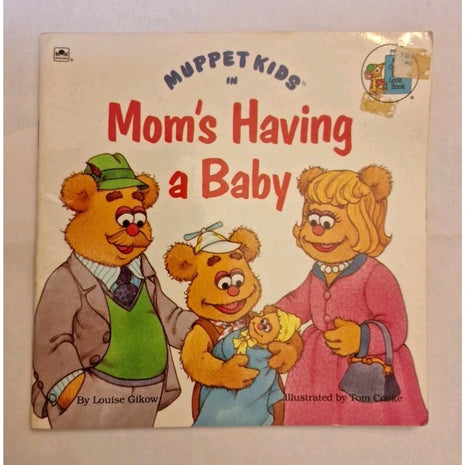 Muppet Kids in Mom's Having a Baby by Louise Gikow - paperback kids book - 1991