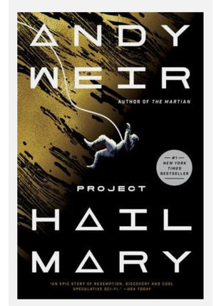 Project Hail Mary: A Novel, Weir, Andy, 9780593135228
