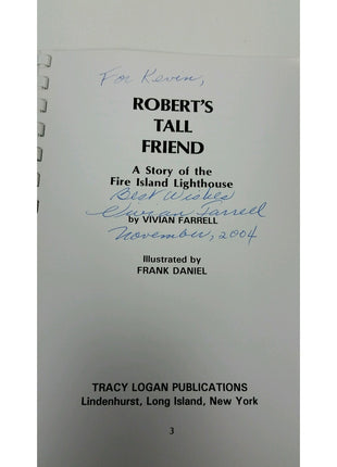 Robert's Tall Friend A Story of the Fire Island Lighthouse Vivian Farrell SIGNED