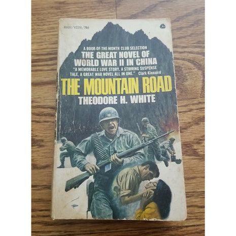 The Mountain Road by Theodore White - WW II in China