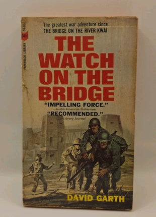 The Watch on the Bridge by David Garth Paperback 1965