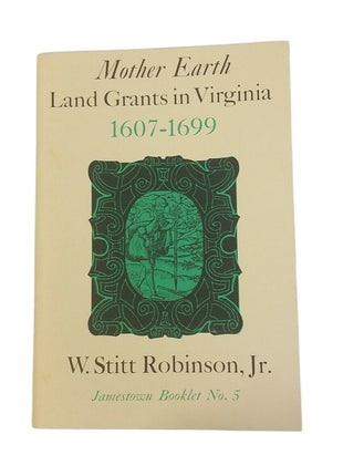 The First Seventeen Years Virginia 1607-1624 By Charles E. Hatch Jr. Jamestown Booklet No. 1 Paperback