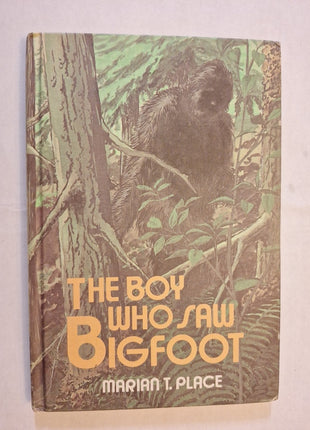 Boy Who Saw Bigfoot by Marion T. Place 1979 Weekly Reader Books