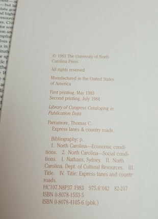 Express Lanes & Country Roads The Way We Lived in North Carolina Thomas Parramor
