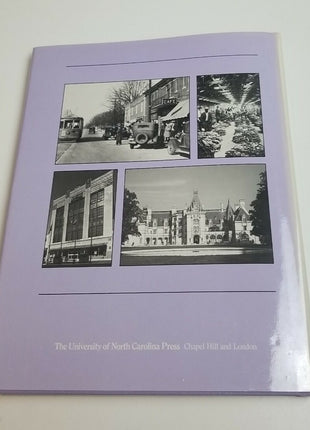 Express Lanes & Country Roads The Way We Lived in North Carolina Thomas Parramor