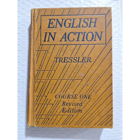 English In Action by  J. C. Tressler Course One Revised Edition 1935 Hardcover